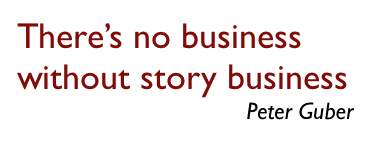 There is no business without story business